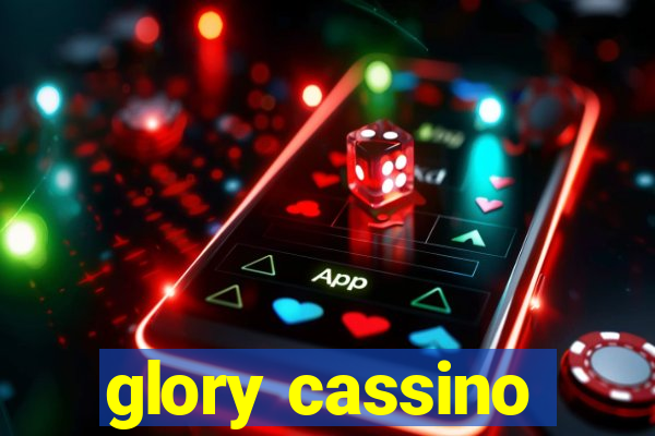glory cassino